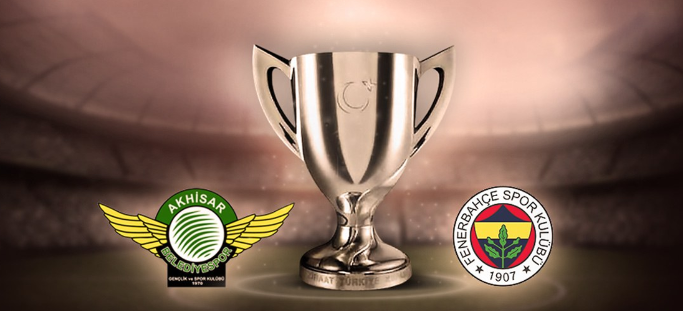 Akhisar - Fenerbahçe Türkiye Kupası Finali 300 TL Kaybetmeyen Bahis